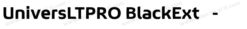 UniversLTPRO BlackExt 字体字体转换